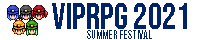 VIPRPG夏の陣2021バナー１